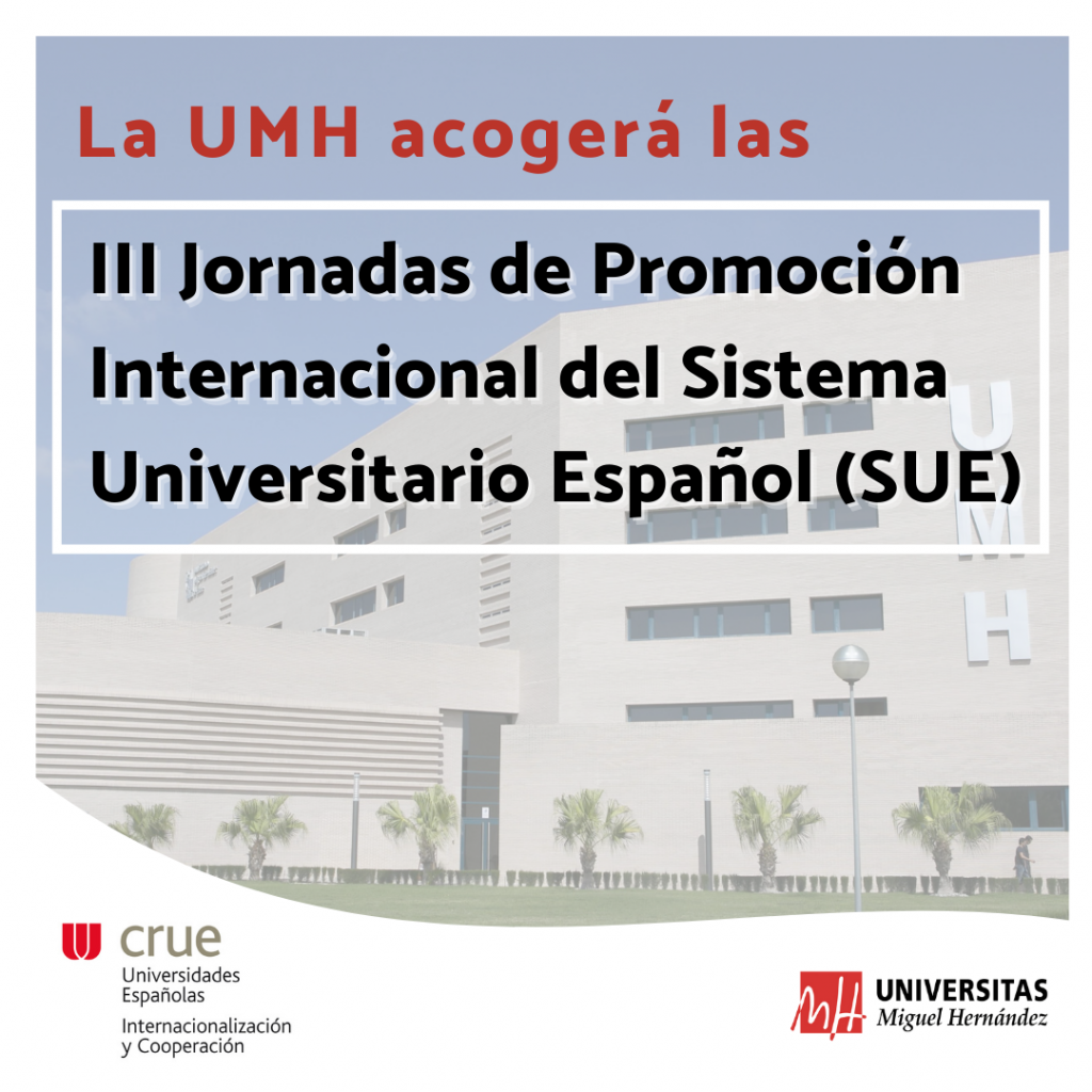 Cartel III Jornadas de Promoción Internacional del Sistema Universitario Español (SUE)